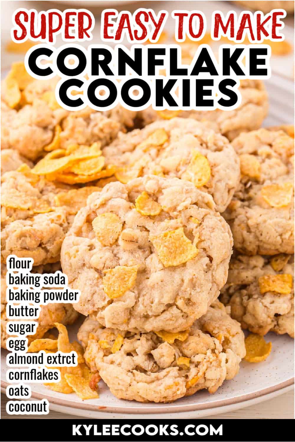 cornflake cookies with recipe name and ingredients overlaid in text.